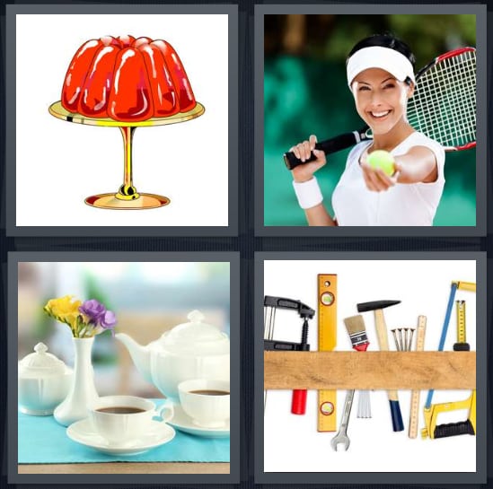 Jello, Tennis, Tea, Tools